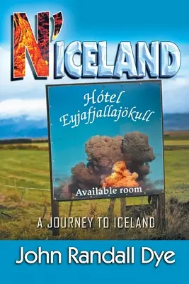 N'Island: Eine Reise nach Island - N'Iceland: A Journey to Iceland