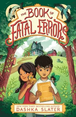 Das Buch der verhängnisvollen Irrtümer: Erstes Buch der Feylawn-Chroniken - The Book of Fatal Errors: First Book in the Feylawn Chronicles