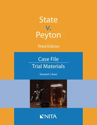 Staat vs. Peyton: Fallbeispiel - State V. Peyton: Case File