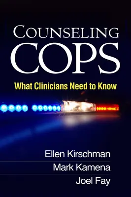 Counseling Cops: Was Kliniker wissen müssen - Counseling Cops: What Clinicians Need to Know