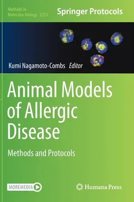 Tiermodelle für allergische Erkrankungen: Methoden und Protokolle - Animal Models of Allergic Disease: Methods and Protocols