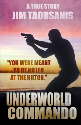 Unterwelt-Kommando: Du warst dazu bestimmt, im Hilton getötet zu werden - Underworld Commando: You were meant to be killed at the Hilton