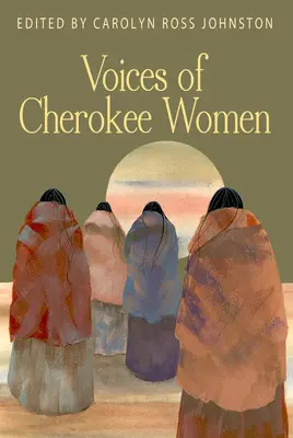 Stimmen der Cherokee-Frauen - Voices of Cherokee Women