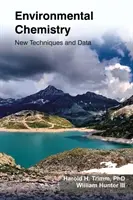 Umweltchemie: Neue Techniken und Daten - Environmental Chemistry: New Techniques and Data