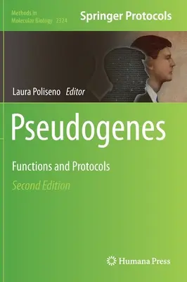 Pseudogene: Funktionen und Protokolle - Pseudogenes: Functions and Protocols