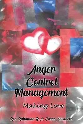 Management der Wutkontrolle: Liebe machen - Anger Control Management: Making Love