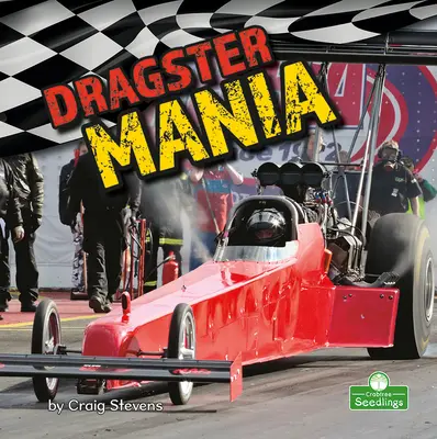 Dragster-Wahnsinn - Dragster Mania