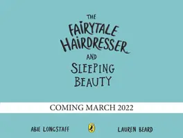 Märchenhaftes Friseurhandwerk und Dornröschen - Fairytale Hairdresser and Sleeping Beauty