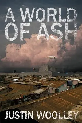 Eine Welt aus Asche: Das Territorium 3 - A World of Ash: The Territory 3
