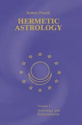 Hermetische Astrologie: Bd. 1 - Hermetic Astrology: Vol. 1