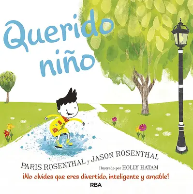 Querido Nio / Lieber Junge: Ein Fest für das coole, schlaue, mitfühlende Du! - Querido Nio / Dear Boy: A Celebration of Cool, Clever, Compassionate You!