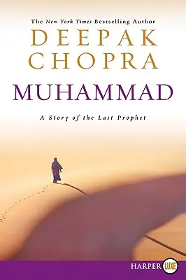 Muhammad LP: Die Geschichte des letzten Propheten - Muhammad LP: A Story of the Last Prophet