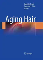 Alterndes Haar - Aging Hair