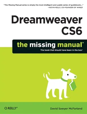 Dreamweaver Cs6: Das fehlende Handbuch - Dreamweaver Cs6: The Missing Manual