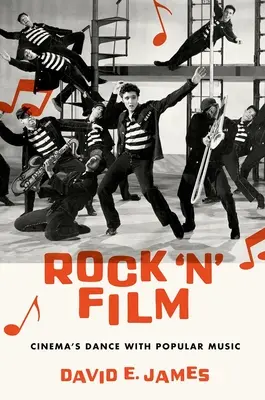 Rock 'n' Film: Der Tanz des Kinos mit der populären Musik - Rock 'n' Film: Cinema's Dance with Popular Music