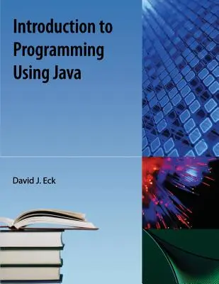 Einführung in die Programmierung mit Java - Introduction to Programming Using Java