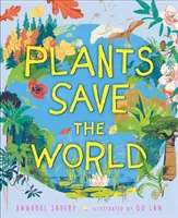 Pflanzen retten die Welt - Plants Save the World