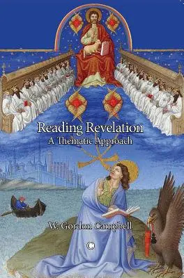 Die Offenbarung lesen: Eine thematische Annäherung - Reading Revelation: A Thematic Approach