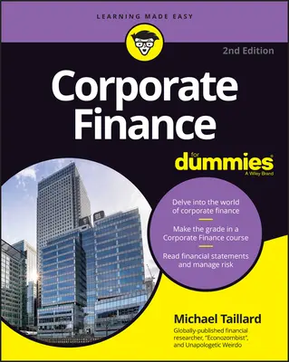 Unternehmensfinanzierung für Dummies - Corporate Finance for Dummies