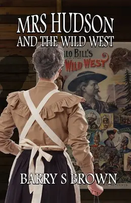 Mrs. Hudson und der Wilde Westen - Mrs. Hudson and The Wild West
