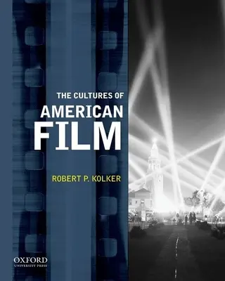 Die Kulturen des amerikanischen Films - The Cultures of American Film