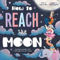 Wie man den Mond erreicht - How to Reach the Moon