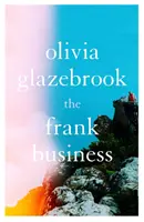 Frank Business - Der intelligente und witzige neue Roman über die Liebe und andere Schlachtfelder - Frank Business - The smart and witty new novel of love and other battlefields