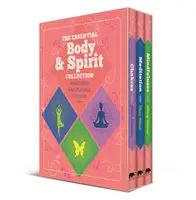 Essential Body & Spirit Collection: Meditation, Achtsamkeit, Chakren - Essential Body & Spirit Collection: Meditation, Mindfulness, Chakras