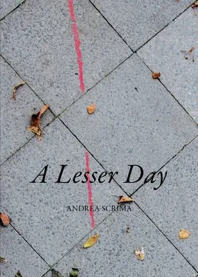 Ein kleinerer Tag - A Lesser Day