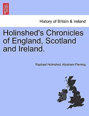 Holinsheds Chronik von England, Schottland und Irland. Bd. II - Holinshed's Chronicles of England, Scotland and Ireland. Vol. II