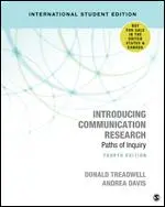 Einführung in die Kommunikationsforschung - Internationale Studentenausgabe - Paths of Inquiry - Introducing Communication Research - International Student Edition - Paths of Inquiry