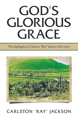 Gottes glorreiche Gnade - God's Glorious Grace