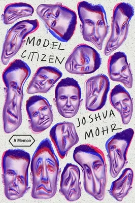 Musterbürger: Ein Memoir - Model Citizen: A Memoir