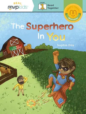 Der Superheld in dir: Zeichen der Motivation - The Superhero in You: Token of Motivation