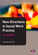 Neue Wege in der Praxis der Sozialen Arbeit - New Directions in Social Work Practice