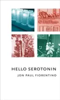 Hallo Serotonin - Hello Serotonin