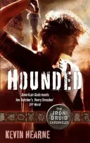 Hounded - Die Chroniken des Eisernen Druiden - Hounded - The Iron Druid Chronicles