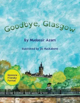 Auf Wiedersehen, Glasgow - Goodbye, Glasgow