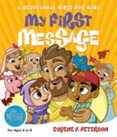 My First Message-MS: Eine Andachtsbibel für Kinder - My First Message-MS: A Devotional Bible for Kids