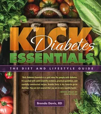 Kick Diabetes Essentials: Der Leitfaden für Ernährung und Lebensstil - Kick Diabetes Essentials: The Diet and Lifestyle Guide