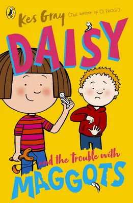 Daisy und der Ärger mit den Maden - Daisy and the Trouble with Maggots