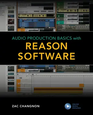 Grundlagen der Audioproduktion mit der Reason-Software - Audio Production Basics with Reason Software