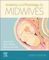 Anatomie und Physiologie für Hebammen - Anatomy and Physiology for Midwives