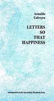 Briefe, damit das Glück - Letters So That Happiness