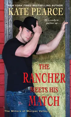 Der Rancher trifft auf sein Gegenstück - The Rancher Meets His Match