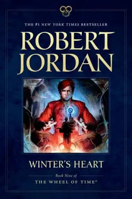 Das Herz des Winters: Buch Neun des Rades der Zeit - Winter's Heart: Book Nine of the Wheel of Time