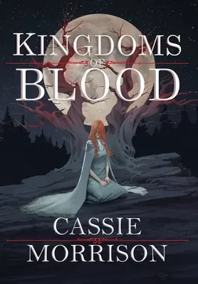 Königreiche des Blutes: Buch Eins - Kingdoms of Blood: Book One