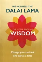 Kleines Buch der Weisheit - Ändern Sie Ihre Aussichten von Tag zu Tag - Little Book of Wisdom - Change Your Outlook One Day at a Time