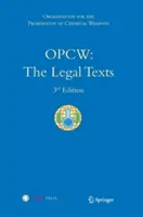 Opcw: Die Rechtstexte - Opcw: The Legal Texts