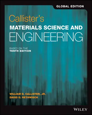 Callisters Materialwissenschaft und Werkstofftechnik - Callister's Materials Science and Engineering